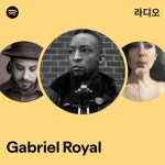 Gabriel Royal | Spotify Gabriel Royal
