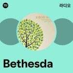 Bethesda | Spotify Bethesda