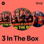 3 In The Box | Spotify 3 In The Box