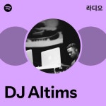 DJ Altims | Spotify DJ Altims