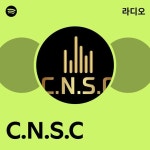 C.N.S.C 라디오 - playlist by Spotify | Spotify C.N.S.C 라디오