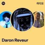 Daron Reveur | Spotify Daron Reveur