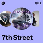 7th Street | Spotify 7th Street