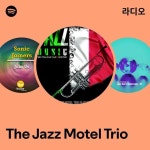 The Jazz Motel Trio 라디오 - playlist by Spotify | Spotify The Jazz Motel Trio 라디오