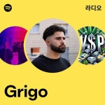 Grigo 라디오 - playlist by Spotify | Spotify Grigo 라디오