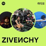 ZIVEИCHY | Spotify ZIVEИCHY