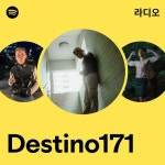 Destino171 | Spotify Destino171