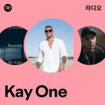 Kay One 라디오 - playlist by Spotify | Spotify Kay One 라디오