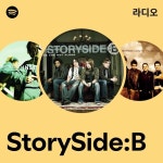 StorySide:B 라디오 - playlist by Spotify | Spotify StorySide:B 라디오