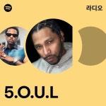 5.O.U.L | Spotify 5.O.U.L