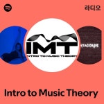 Intro to Music Theory 라디오 - playlist by Spotify | Spotify Intro to Music Theory 라디오