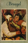 『PIETER BRUEGEL : THE ELDER (about 1525~1569)』
