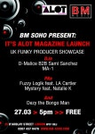 Bm Soho present: Its Alot Magazine Launch at BM Soho, London Bm Soho present: Its Alot Magazine Launch at BM Soho, London... 