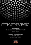 Breaking Even presents Mudd (Claremont 56) Free Party at The George Orwell, London (2012) ⟋ RA