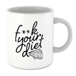 																																																																			F**k Your Diet Mug										- IWOOT UK														 F**k Your... 