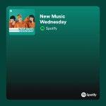 New Music Wednesday - playlist by Spotify | Spotify New Music Wednesday