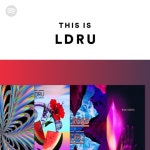 This Is L D R U - playlist by Spotify | Spotify This Is L D R U