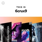 This Is 6crux9 | Spotify Playlist This Is 6crux9