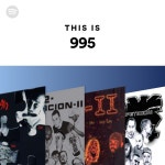 This Is 995 - playlist by Spotify | Spotify This Is 995