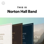 Norton Hall Band | Spotify Norton Hall Band