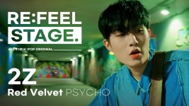 [RE:FEEL STAGE] Red Velvet - Psycho Covered by 2Z♬ l #리필스테이지 | ZUM TV