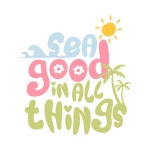 Sea Good in All Things, Palm Tree Sea and Sun Stock Vector - Illustration of design, shirts: 286717803