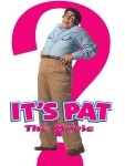 Its Pat Movie Trailer, Reviews and More | TV Guide Its Pat | TV Guide