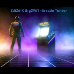 ZdiZdiK & g2961 -Arcade Tunes-