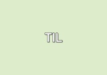 TIL - css 효과 주기 | CRUD - Delete
