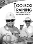 Toolbox Training For Construction Aggregate Miners | Publications | CDC Toolbox Training For Construction Aggregate Miners
