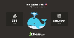 The Whale Pod - チェス クラブ - Chess.com The Whale Pod - チェス クラブ
