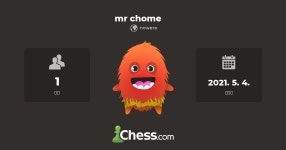 mr chome - 체스 클럽 - Chess.com mr chome - 체스 클럽