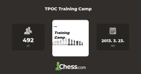 TPOC Training Camp - 체스 클럽 - Chess.com TPOC Training Camp - 체스 클럽