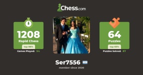 Ser7556 - Chess Profile - Chess.com Ser7556 - Chess Profile