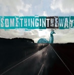 Something in the way Font | dafont.com