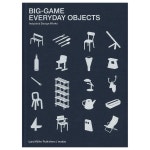 Lars Mueller Publishers BIG-GAME: Everyday objects LM9783037786048 | 책/매거진 - 해브어 Lars Mueller Publishers BIG-GAME... 