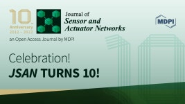 JSAN | 10th Anniversary Journal of Sensor and Actuator Networks