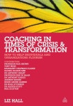 Cover - Coaching in Times of Crisis and Transformation [Book] Coaching in Times of Crisis and Transformation