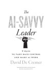 Title Page - The AI-Savvy Leader [Book] The AI-Savvy Leader
