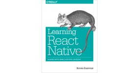 2. Working with React Native - Learning React Native [Book] Learning React Native