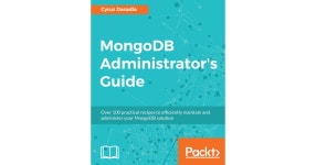 MongoDB Administrator’s Guide [Book] MongoDB Administrator’s Guide