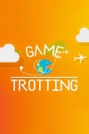 Game Trotting - Full Cast & Crew - TV Guide Game Trotting