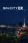 Sin City ER - Full Cast & Crew - TV Guide Sin City ER