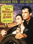 The World in His Arms - Movie Reviews and Movie Ratings - TV Guide The World in His Arms