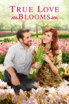 True Love Blooms - Where to Watch and Stream - TV Guide True Love Blooms