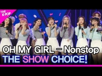 【公式sbp】 OHMYGIRL_ 、THESHOW_ _ CHOICE！ 【THESHOW_ _ 200505] | wowKorea（ワウコリア）