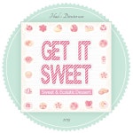   GET IT SWEET - 겟잇스위트 - YouTube GET IT SWEET - 겟잇스위트