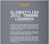 SLIM&STYLISH_2011 TRMARK LOOKBOOK > Magazine | 힙합퍼|거리의 시작 - Now, That's Street...
