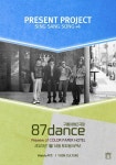프레젠트프로젝트 〈SING SANG SONG:87dance 단독 콘서트 ‘Preview of COLOR PAPER HOTEL’〉 : 국내공연 정보
