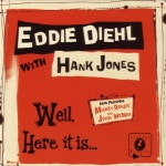 에치투아이(Here It Is) | 앨범 정보>멜론 Well, Here It Is... - Eddie Diehl